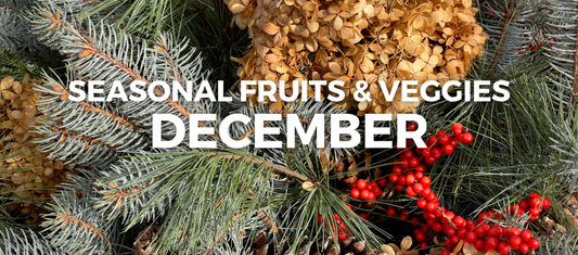 December Seasonal Fruits and Veggies: Fresh Picks for a Healthy Winter
