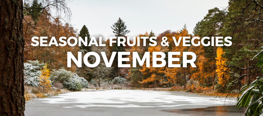 November Seasonal Fruits and Veggies: Nourishing Fall Favorites