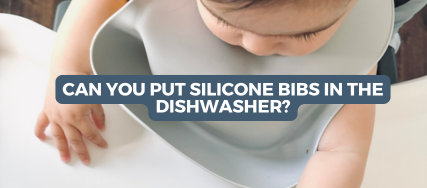 Can You Put Silicone Bibs in the Dishwasher? Absolutely! Here’s Why You Should.